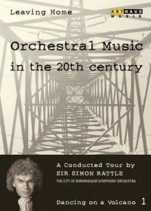 远离家园:二十世纪管弦乐巡礼